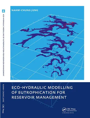 Cover of Eco-Hydraulic Modelling of Eutrophication for Reservoir Management