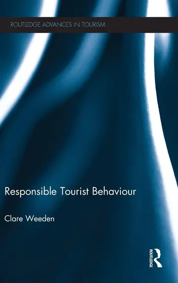 Cover of Responsible Tourist Behaviour