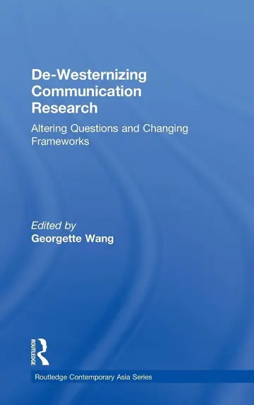 Cover of De-Westernizing Communication Research