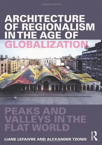 Cover of Architecture of Regionalism in the Age of Globalization