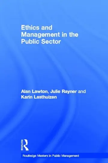 Cover of Ethics and Management in the Public Sector