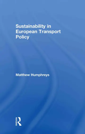 Cover of Sustainability in European Transport Policy