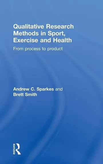 Cover of Qualitative Research Methods in Sport, Exercise and Health