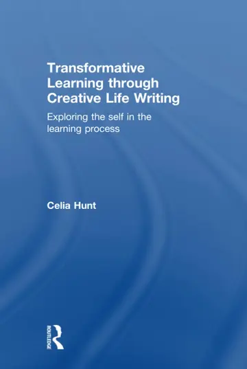 Cover of Transformative Learning Through Creative Life Writing