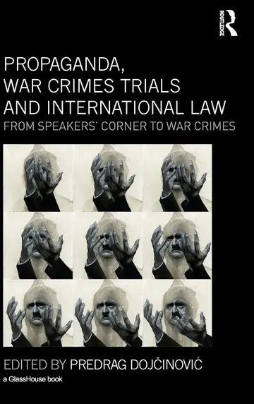 Cover of Propaganda, War Crimes Trials and International Law