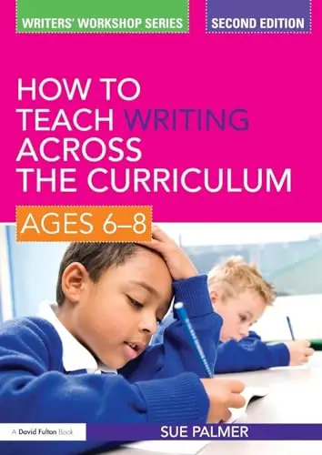 Cover of How to Teach Writing Across the Curriculum