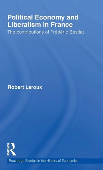Cover of Political Economy and Liberalism in France