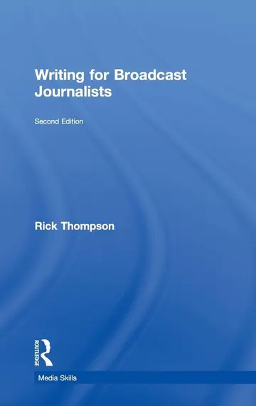 Cover of Writing for Broadcast Journalists