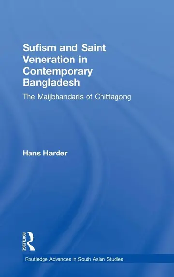 Cover of Sufism and Saint Veneration in Contemporary Bangladesh