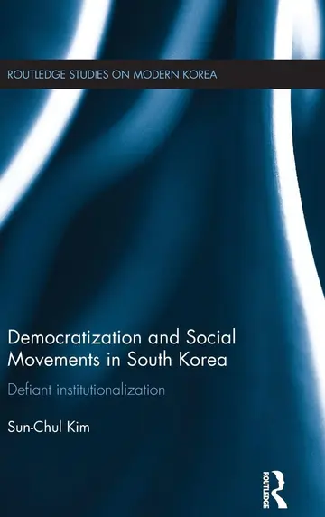 Cover of Democratization and Social Movements in South Korea