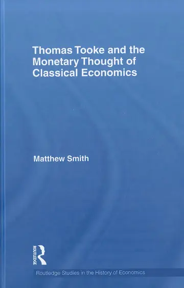Cover of Thomas Tooke and the Monetary Thought of Classical Economics