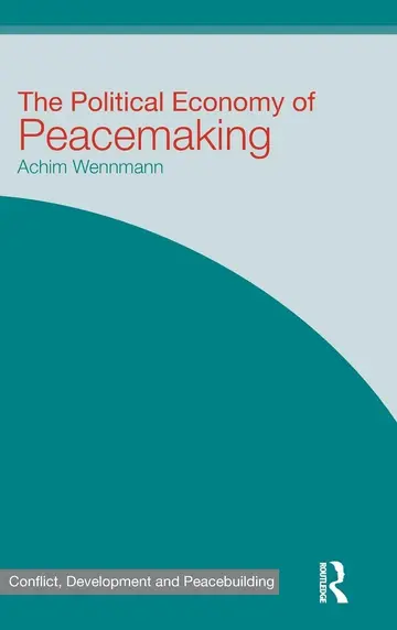 Cover of The Political Economy of Peacemaking