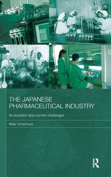 Cover of The Japanese Pharmaceutical Industry