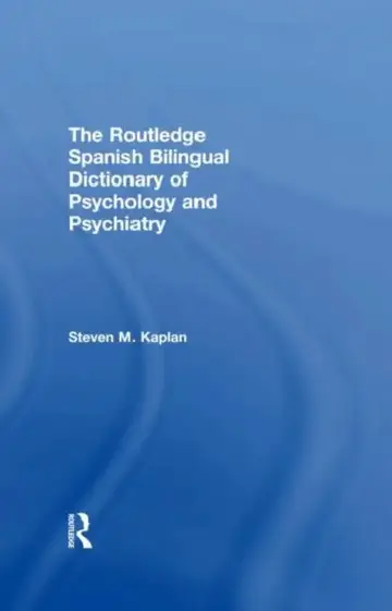 Cover of The Routledge Spanish Bilingual Dictionary of Psychology and Psychiatry