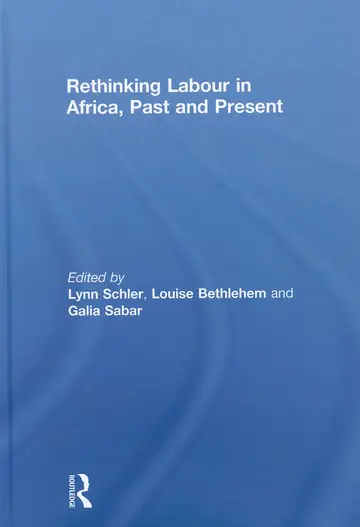 Cover of Rethinking Labour in Africa, Past and Present