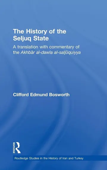 Cover of The History of the Seljuq State