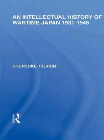 Cover of An Intellectual History of Wartime Japan