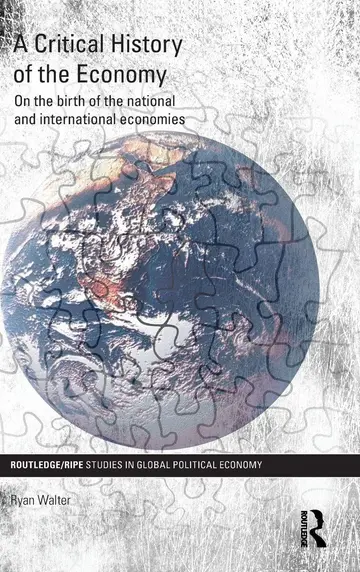 Cover of A Critical History of the Economy