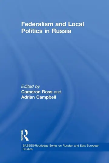 Cover of Federalism and Local Politics in Russia