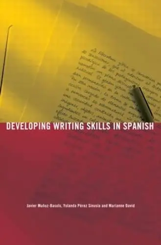 Cover of Developing Writing Skills in Spanish