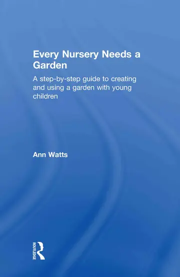 Cover of Every Nursery Needs a Garden