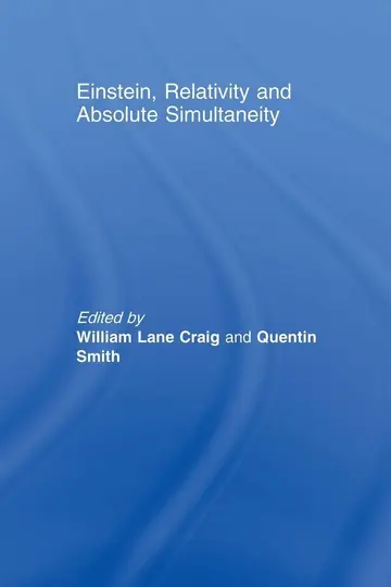 Cover of Einstein, Relativity and Absolute Simultaneity