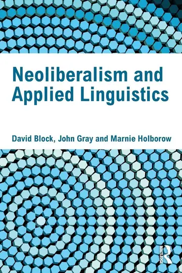 Cover of Neoliberalism and Applied Linguistics