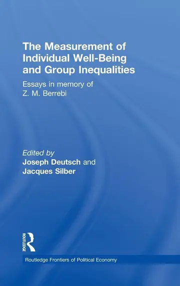 Cover of The Measurement of Individual Well-being and Group Inequalities