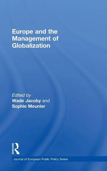 Cover of Europe and the Management of Globalization
