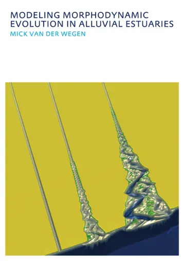 Cover of Modeling Morphodynamic Evolution in Alluvial Estuaries