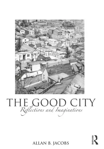 Cover of The Good City