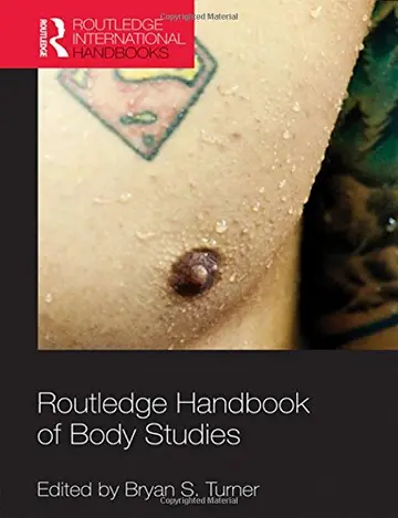 Cover of Routledge Handbook of Body Studies