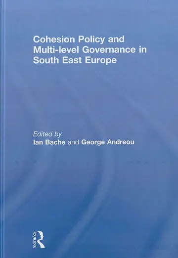 Cover of Cohesion Policy and Multi-level Governance in South East Europe