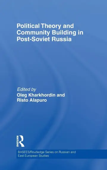 Cover of Political Theory and Community Building in Post-Soviet Russia