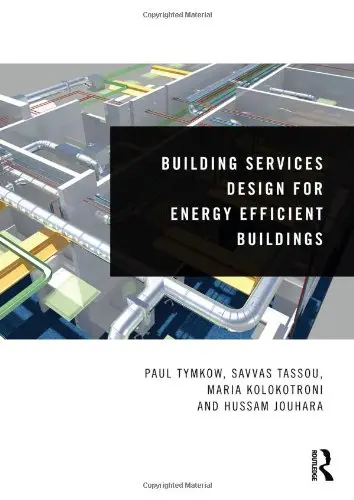 Cover of Building Services Design for Energy Efficient Buildings