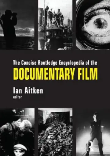 Cover of The Concise Routledge Encyclopedia of the Documentary Film