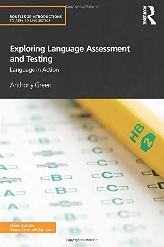 Cover of Exploring Language Assessment and Testing