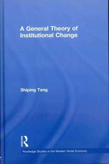 Cover of A General Theory of Institutional Change