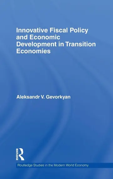 Cover of Innovative Fiscal Policy and Economic Development in Transition Economies