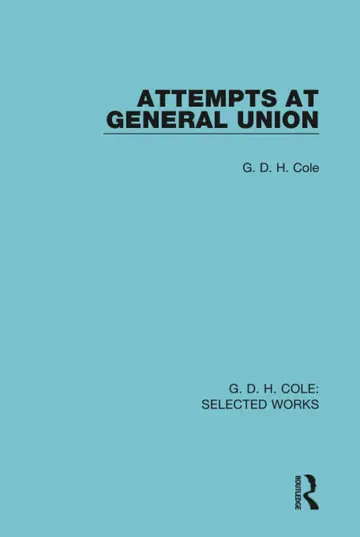 Cover of Attempts at General Union
