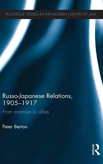 Cover of Russo-Japanese Relations, 1905-1917