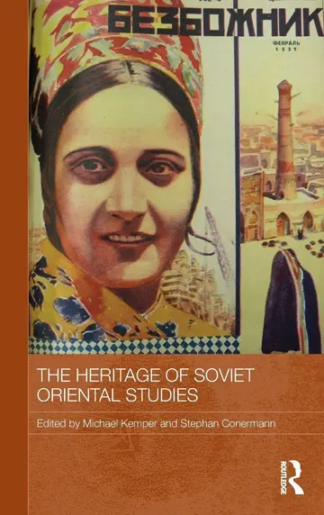 Cover of The Heritage of Soviet Oriental Studies