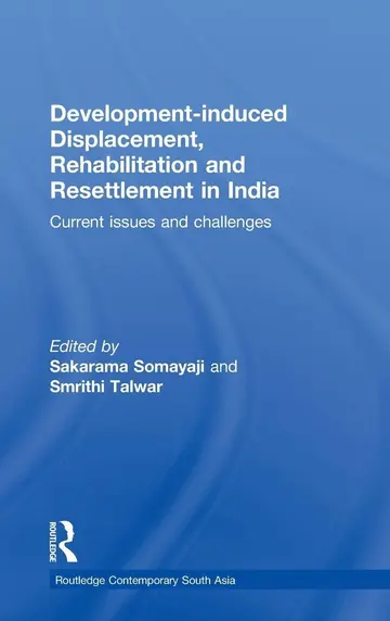 Cover of Development-Induced Displacement, Rehabilitation and Resettlement in India