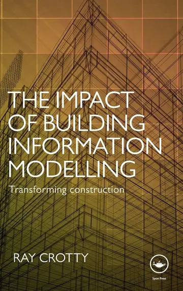 Cover of The Impact of Building Information Modelling