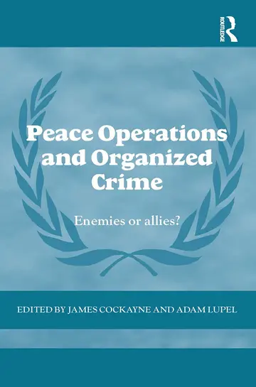 Cover of Peace Operations and Organized Crime