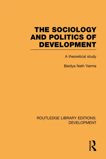 Cover of The Sociology and Politics of Development