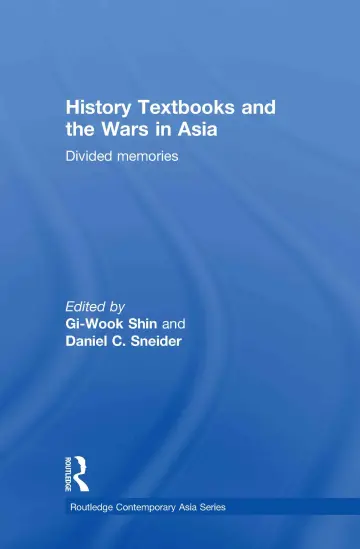 Cover of History Textbooks and the Wars in Asia