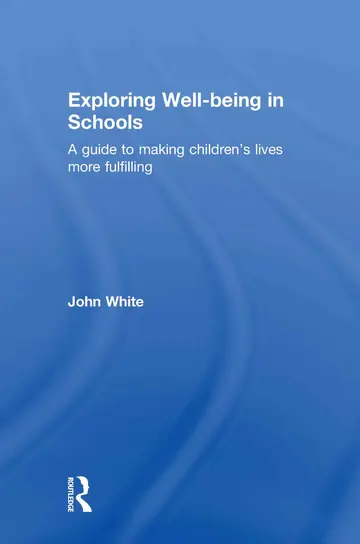 Cover of Exploring Well-Being in Schools