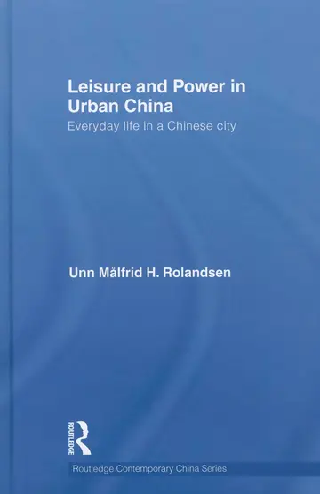 Cover of Leisure and Power in Urban China