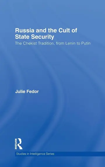 Cover of Russia and the Cult of State Security